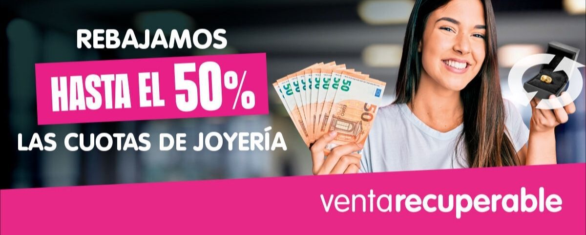 Bajada de Cuotas en Joyería